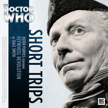 Doctor Who - Short Trips: Flywheel Revolution by Dale Smith - album cover