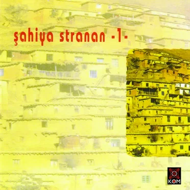 Şahiya Stranan, Vol. 1 by Various Artists - album cover