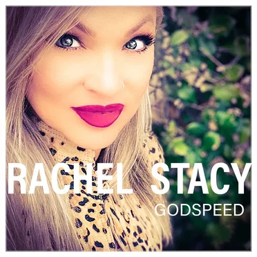 Godspeed by Rachel Stacy - album cover