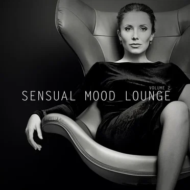 Sensual Mood Lounge Vol. 2 by Various Artists - album cover