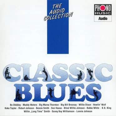 The Audio Collection: Classic Blues by Various Artists - album cover