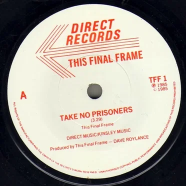 Take No Prisoners by This Final Frame - album cover