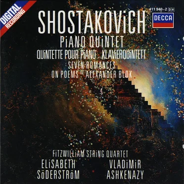 Two Pieces for String Quartet / Seven Romances on Poems of Alexander Blok / Piano Quintet in G minor