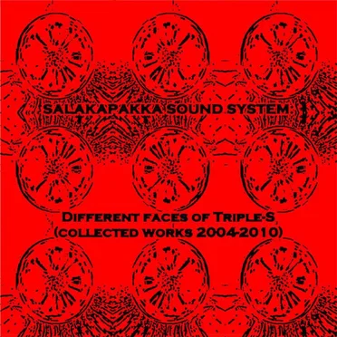 Different Faces of Triple - S (Collected Works 2004-2010)
