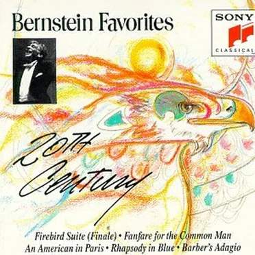 Bernstein Favorites: The Twentieth Century