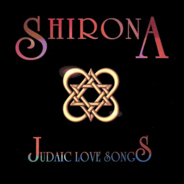 Judaic Love Songs by Shirona - album cover