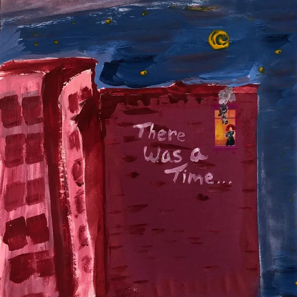 There Was a Time