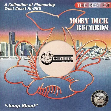 The Best of Moby Dick Records: Jump Shout by Various Artists - album cover