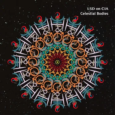 Celestial Bodies by LSD on CIA - album cover