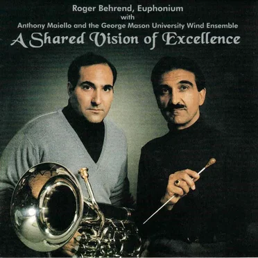 A Shared Vision of Excellence by Roger Behrend - album cover