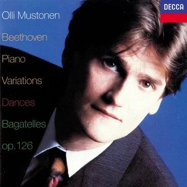 Piano Variations / Dances / Bagatelles, op. 126