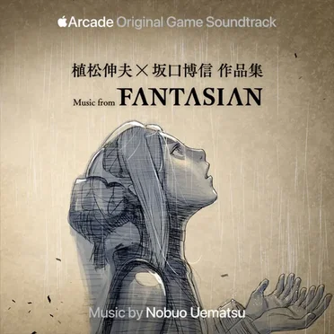 植松伸夫×坂口博信 作品集 〜 Music from FANTASIAN