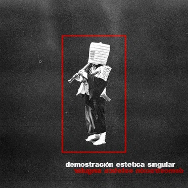 Demostración estética singular by La Chica de Las Camelias - album cover