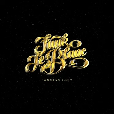 Bangers Only by Funk LeBlanc - album cover