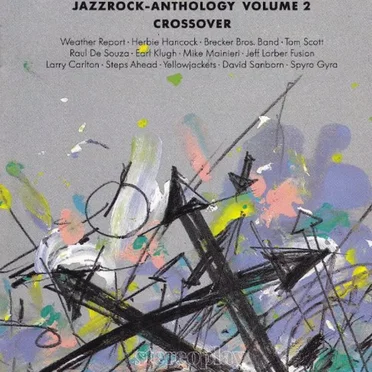 Stereoplay Special CD 52: Jazzrock-Anthology, Volume 2 - Crossover by Various Artists - album cover
