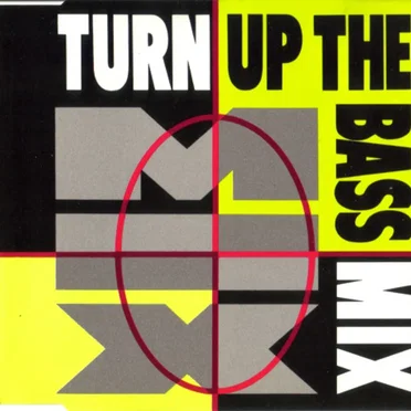 Turn Up The Bass "The Mix" by Various Artists - album cover