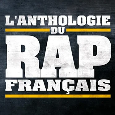 L'anthologie du rap Français by Various Artists - album cover
