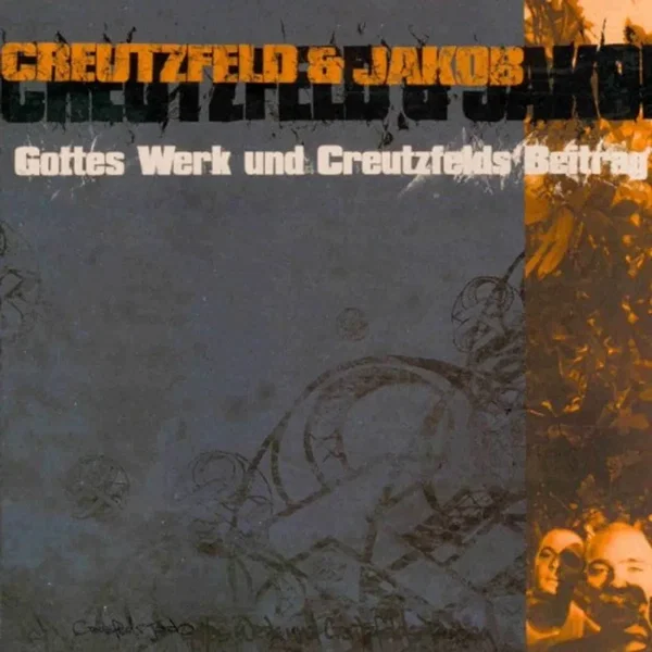 Gottes Werk und Creutzfelds Beitrag