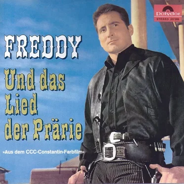 Freddy und das Lied der Prärie