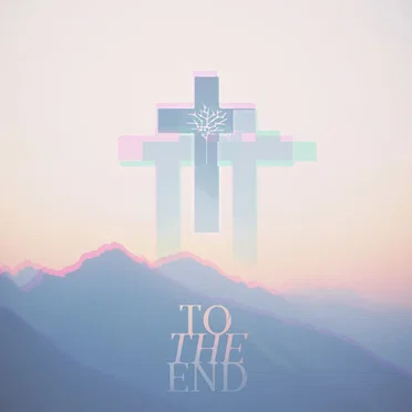 To the End by We The North - album cover