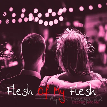 Flesh of My Flesh