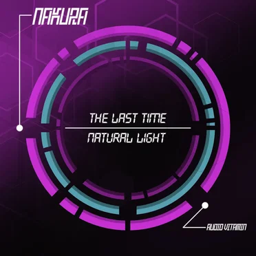 The Last Time / Natural Light