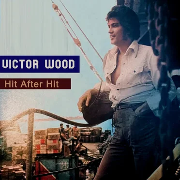Hit After Hit by Victor Wood - album cover