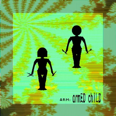 armED chiLD
