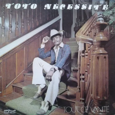 Tout' Cé Vanité by Toto Nécessité - album cover