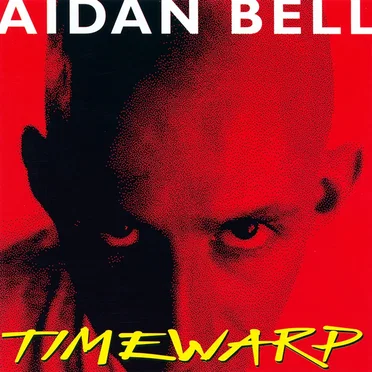Timewarp by Aidan Bell - album cover