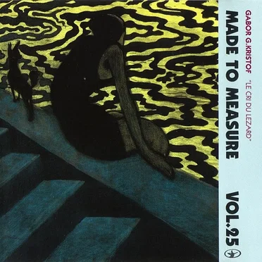 Le Cri Du Lezard by Gabor G. Kristof - album cover