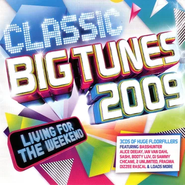 Classic Big Tunes 2009 by Various Artists - album cover