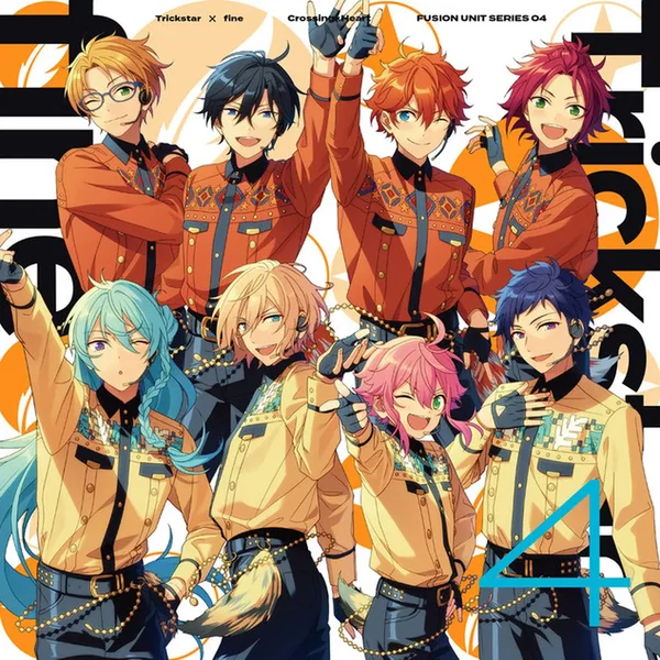 Trickstar ✕ fine「Crossing×Heart」 あんさんぶるスターズ!! FUSION UNIT SERIES 04
