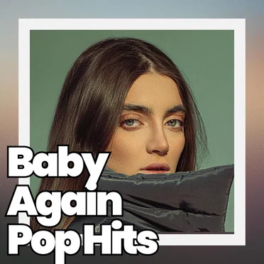 Baby Again Pop Hits by Various Artists - album cover