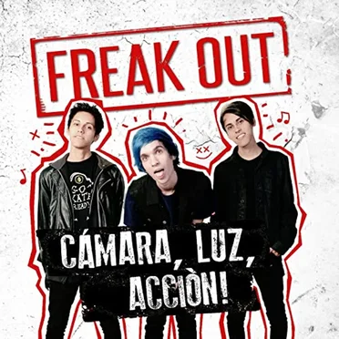 Cámara, luz, acción! by Freak Out - album cover