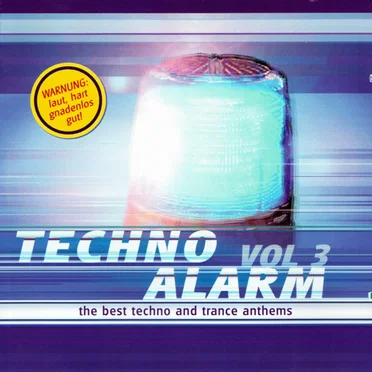 Techno Alarm Vol. 3 by Various Artists - album cover