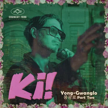 Yong‐Gwanglo Part Two by Ki! - album cover