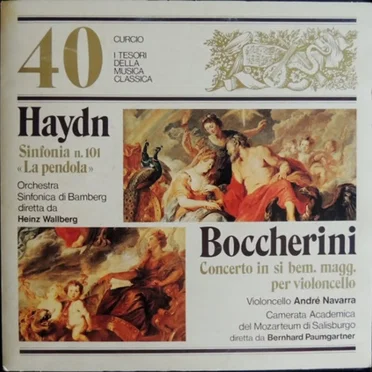 Sinfonia No. 101 "La Pendola" / Concerto In Si Bemolle Maggiore Per Violoncello