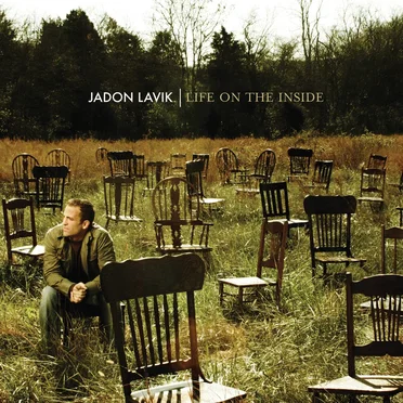 Life on the Inside by Jadon Lavik - album cover