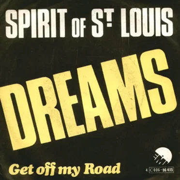 Dreams by Spirit Of St. Louis - album cover