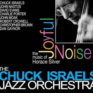Joyful Noise: The Music of Horace Silver