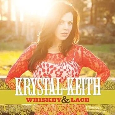 Whiskey & Lace by Krystal Keith - album cover