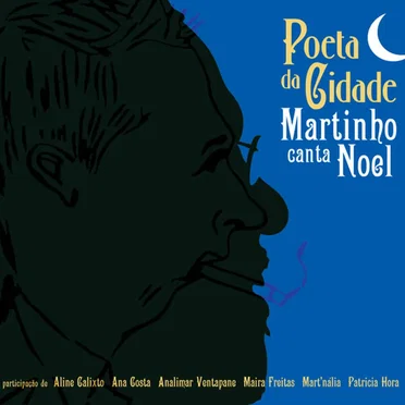 Poeta da Cidade - Martinho canta Noel