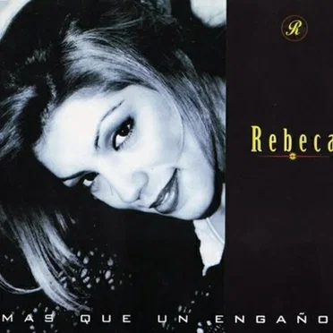 Mas Que Un Engaño by Rebeca - album cover