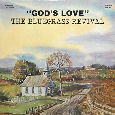 God's Love by The Bluegrass Revival - album cover