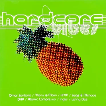 Hardcore Vibes by Various Artists - album cover