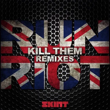 Kill Them Remixes by RuN RiOT - album cover