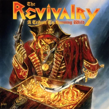 The Revivalry: A Tribute to Running Wild by Various Artists - album cover