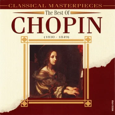 The Best of Chopin: Classical Masterpieces