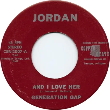 And I Love Her / Let There Be Drums by Generation Gap - album cover